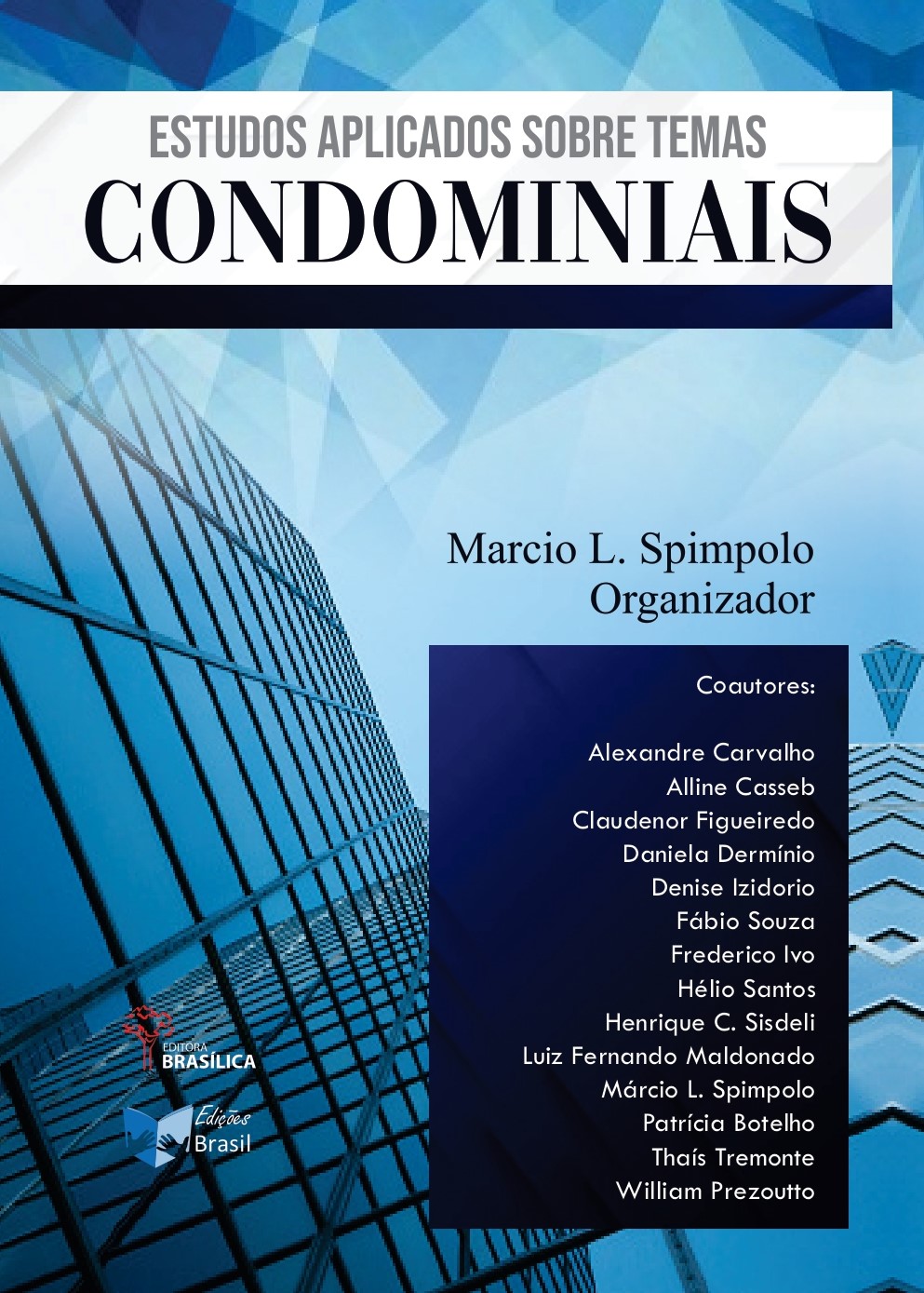 Manual de Direito Condominial